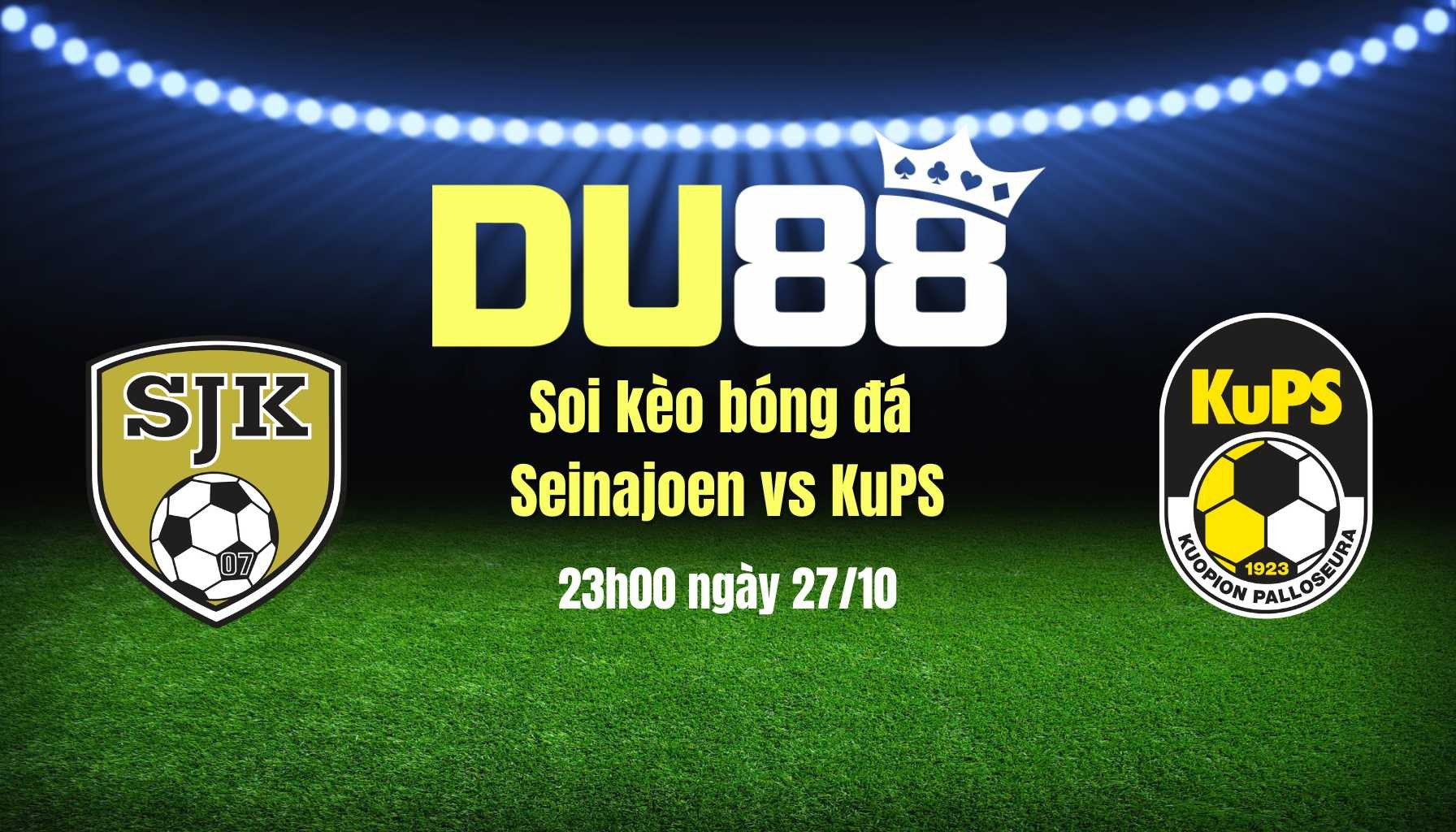 DU88 Soi kèo bóng đá Seinajoen vs KuPS, 23h00 ngày 27/10: lịch sử lên tiếng